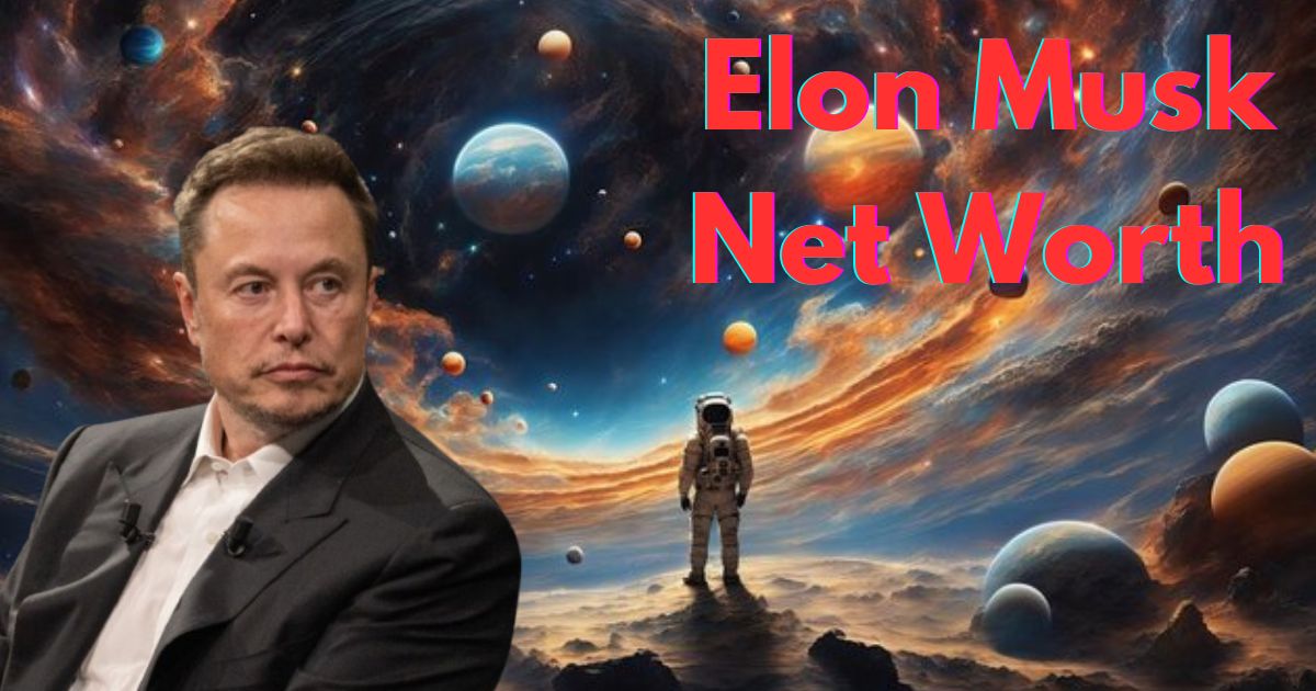 Elon Musk net worth